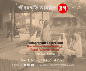 Rabindranath Tagore and the Sriniketan Institute of Rural Reconstruction – Uma Das Gupta